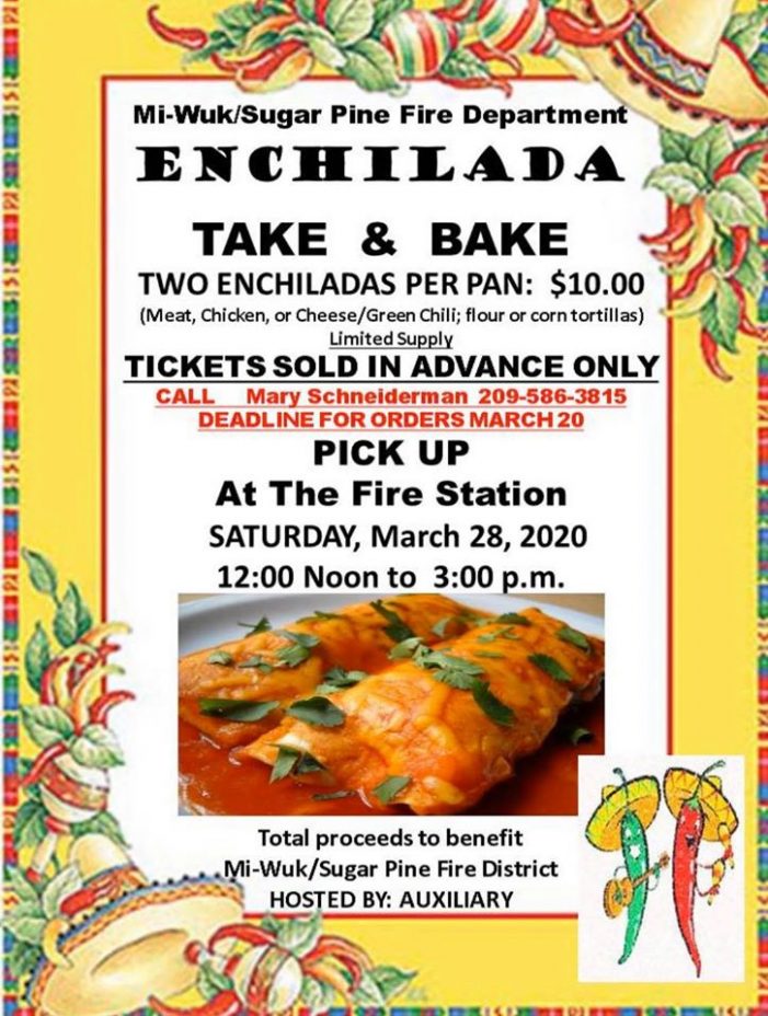 The 2020 Mi Wuk Sugar Pine Fire Protection District Enchilada Fundraiser