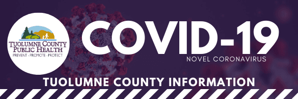Second Positive Case of COVID-19 Identified in Tuolumne County