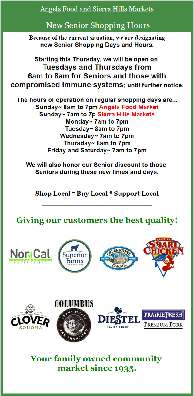 Angels Food and Sierra Hills Markets Now Offering Senior Shopping Hours!