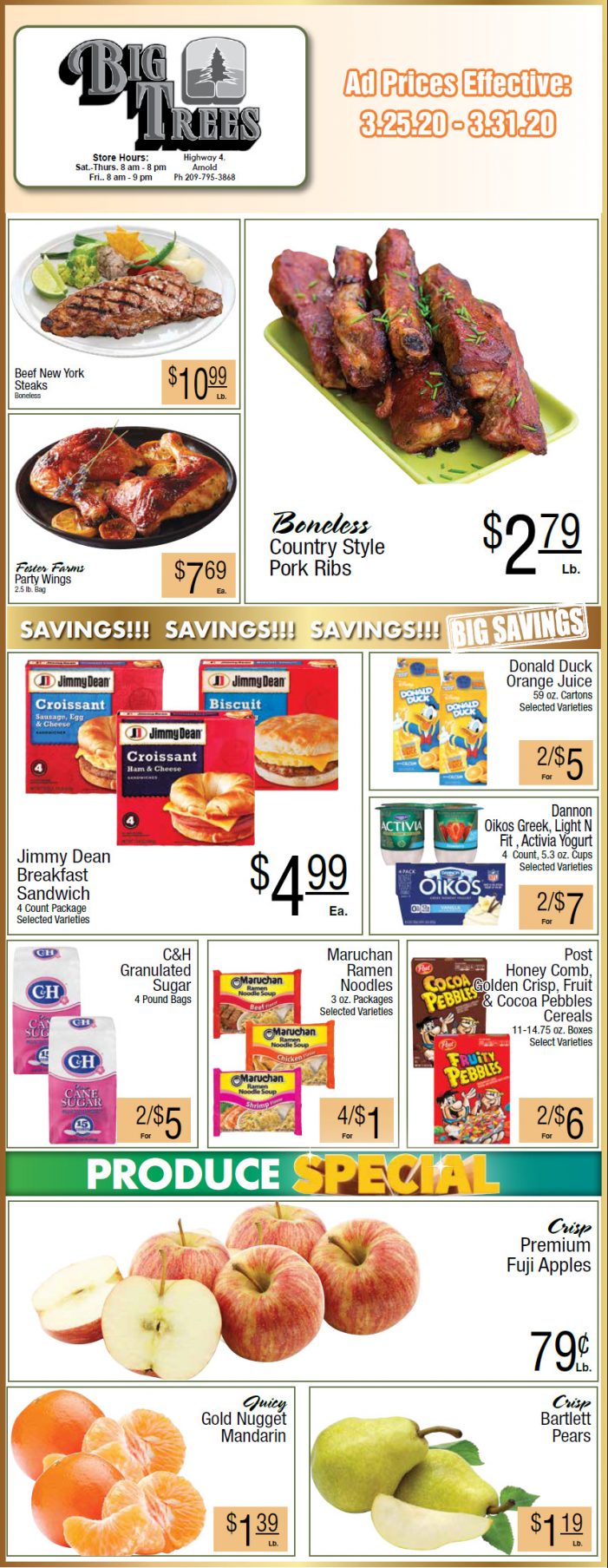 Big Trees Market Weekly Ad & Grocery Specials Through March 31st. Shop Local & Save!!