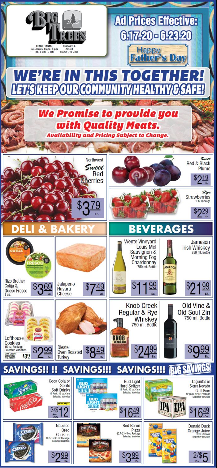 Big Trees Market Weekly Ad & Grocery Specials Through June 23rd