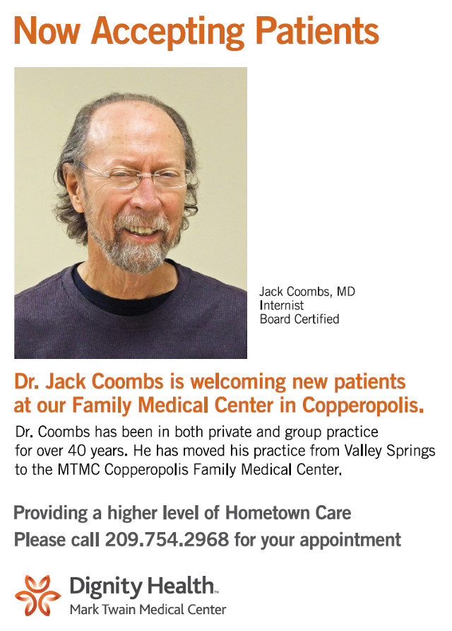Dr. Combs is Welcoming New Patients in Copperopolis
