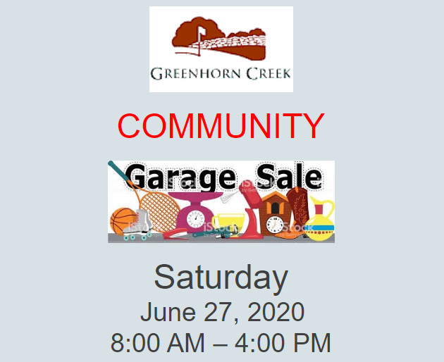 Greenhorn Creek Community Garage Sale Going on Now!