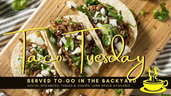 Socially Distanced Taco Tuesday is On Outside at Bistro Espresso