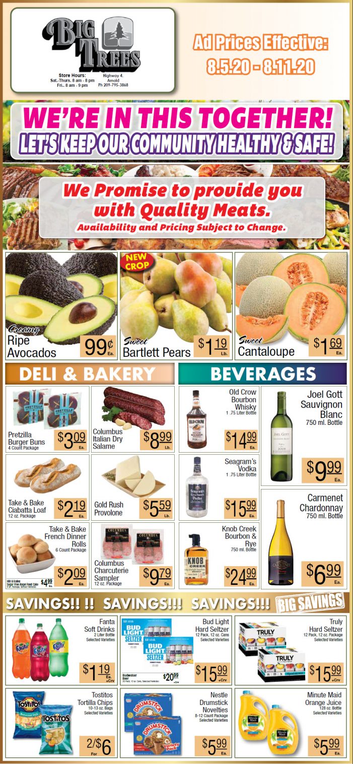 Big Trees Market Weekly Ad & Grocery Specials Through August 11th