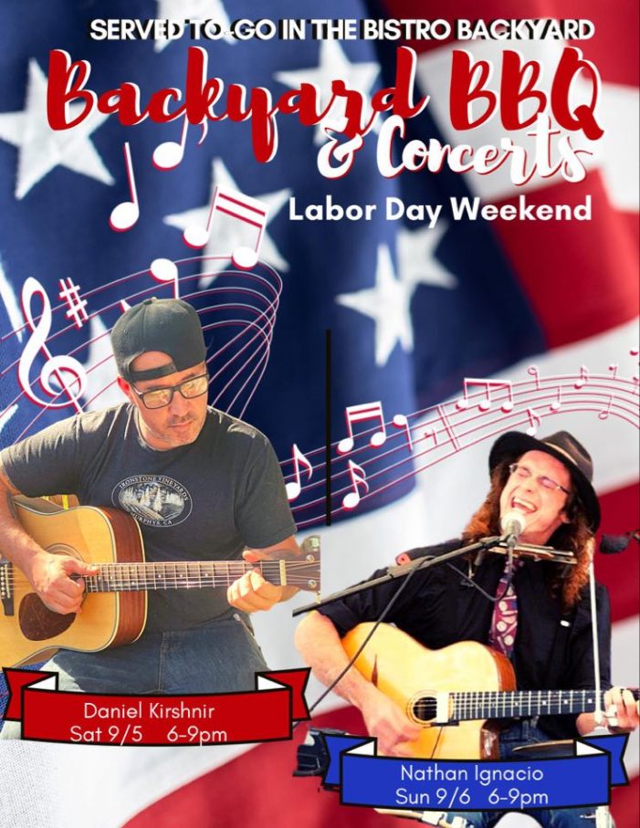Bistro Espresso is Your Labor Day Weekend Headquarters for Backyard BBQ & Great Music!!