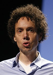 A Bit of Wisdom from Malcolm Gladwell
