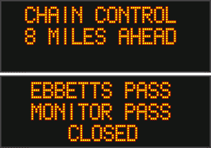 Road Conditions Update….Chain Controls in Effect on Hwy 88, Hwy 4 & Hwy 108
