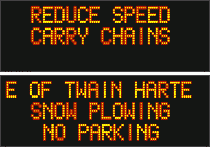 Chain Controls in Effect on Hwys 88, 4 & 108.