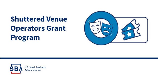 SBA Launches Portal to Begin Accepting Shuttered Venue Operators Grant Applications on April 8