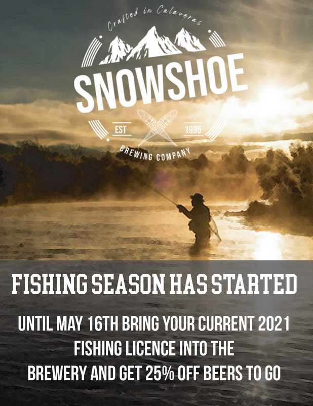 Fishing & Beer Season has Started at Snowshoe Brewing!