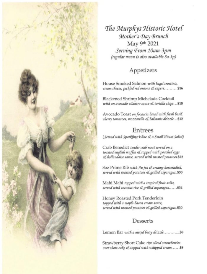 Treat Your Mom Today at Murphys Historic Hotel
