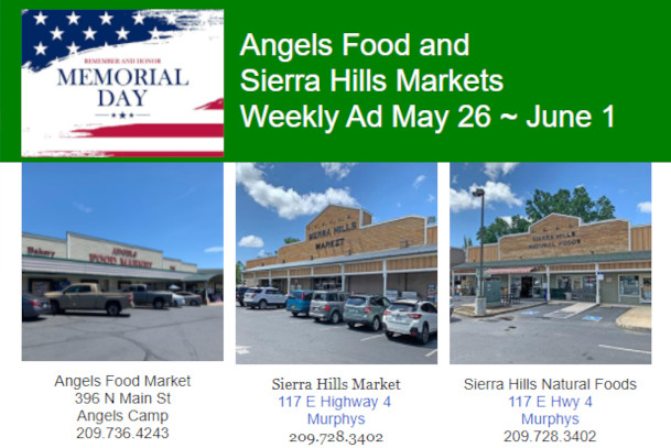 Angels Food and Sierra Hills Markets Weekly Ad May 26 ~ June 1