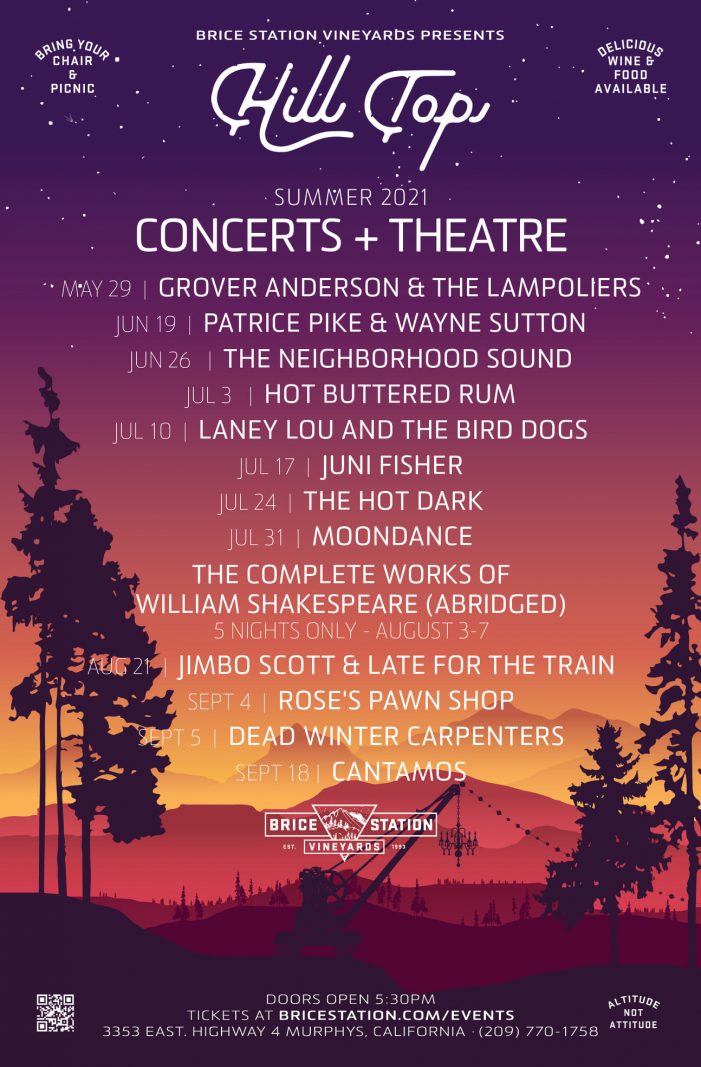 The 2021 Brice Station Vineyards Hill Top Concert & Theatre Series