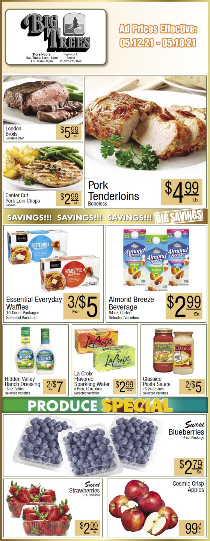 Big Trees Market Weekly Ad & Grocery Specials Through May 18th!  Shop Local & Save!!