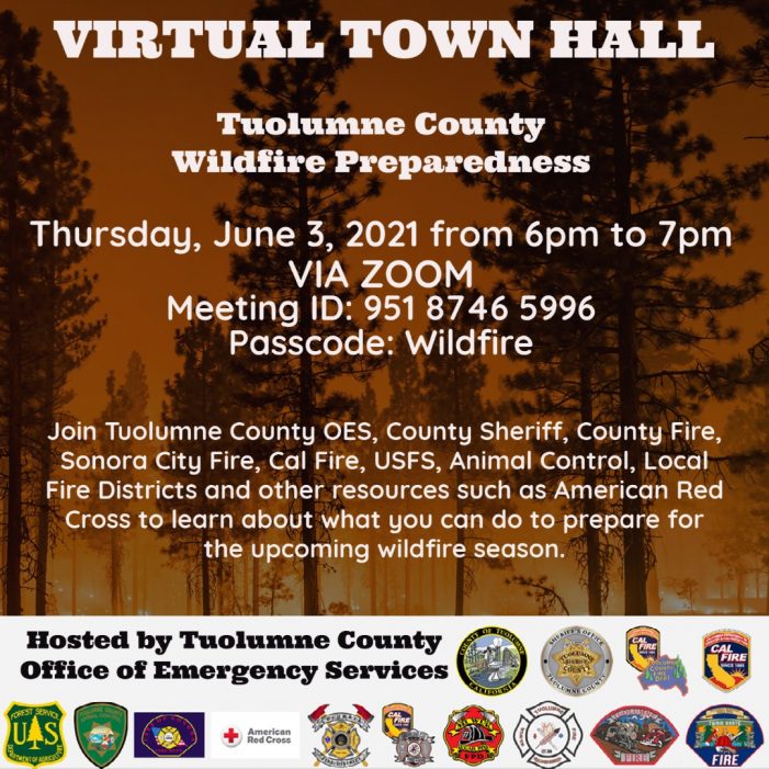 Virtual Town Hall on Tuolumne County Wildfire Preparedness!  June 3, 6 – 7pm