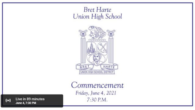 Watch the Bret Harte High School Commencement Live Tonight