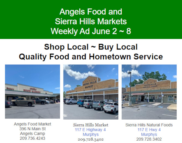 ﻿Angels Food and Sierra Hills Markets Weekly Ad June 2 ~ 8