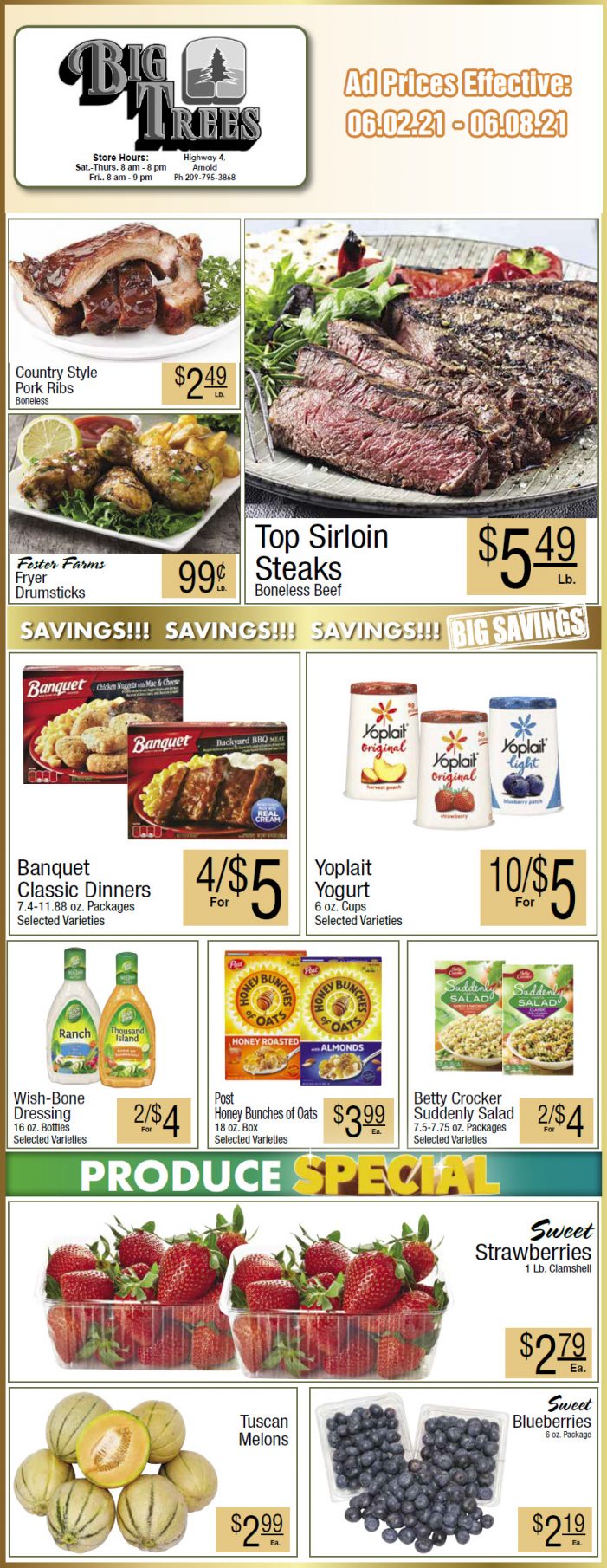 Big Trees Market Weekly Ad & Grocery Specials Through June 8th! Shop Local & Save!!