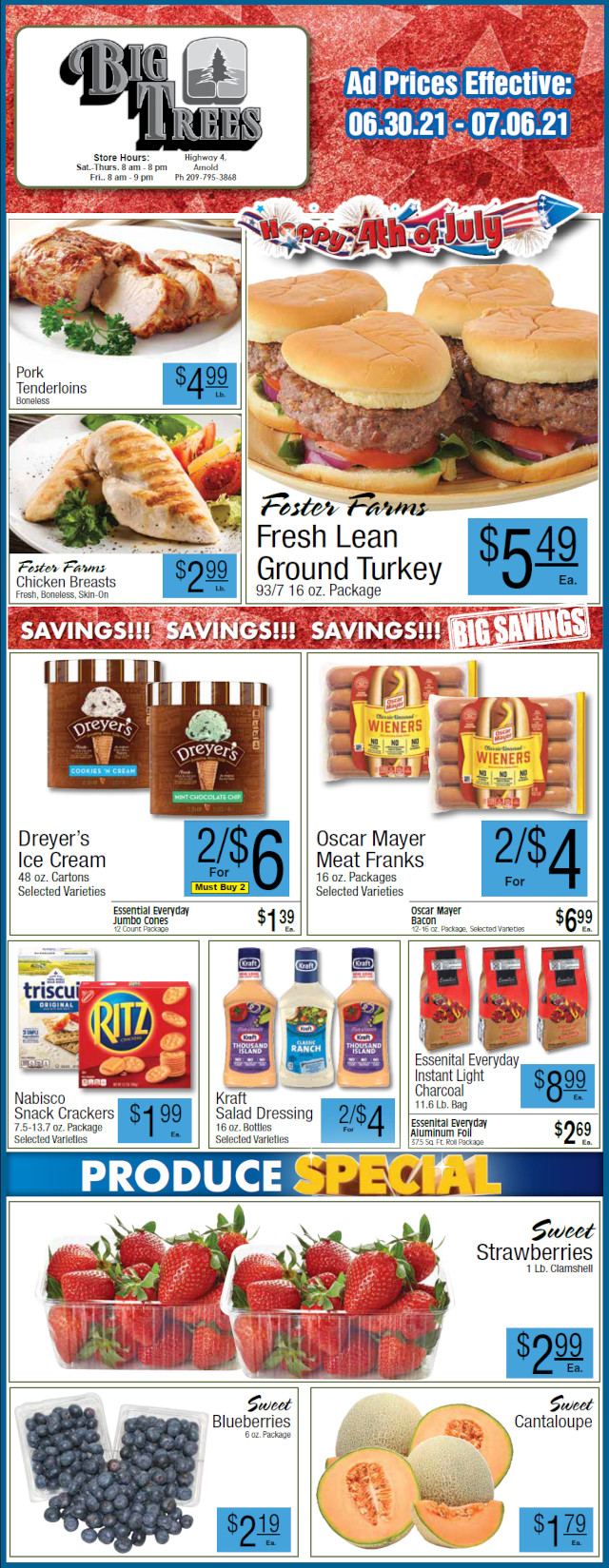 Big Trees Market Weekly Ad & Grocery Specials Through July 6th! Shop Local & Save!!