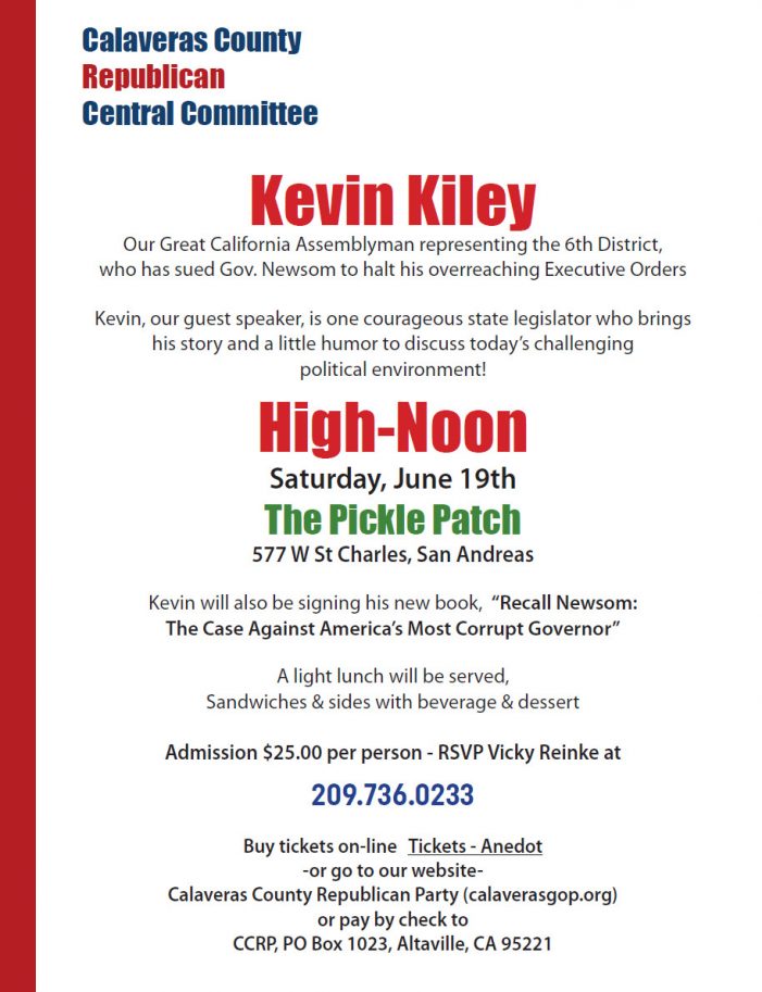 The Calaveras Republican Party Invites You to Come Hear Assemblyman Kevin Kiley
