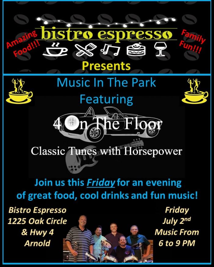 Don’t Miss this Week’s Music in the Park at Bistro Espresso with 4 On The Floor!!