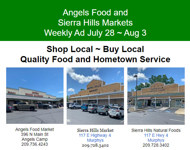 ﻿Angels Food and Sierra Hills Markets Weekly Ad July 28 ~ August 3rd