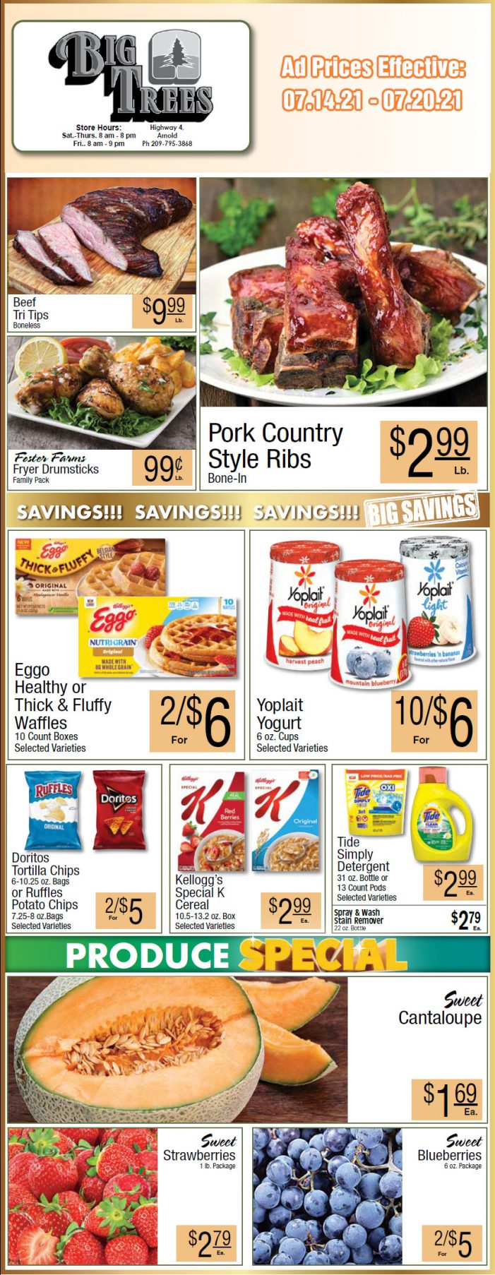 Big Trees Market Weekly Ad & Grocery Specials Through July 20th! Shop Local & Save!!