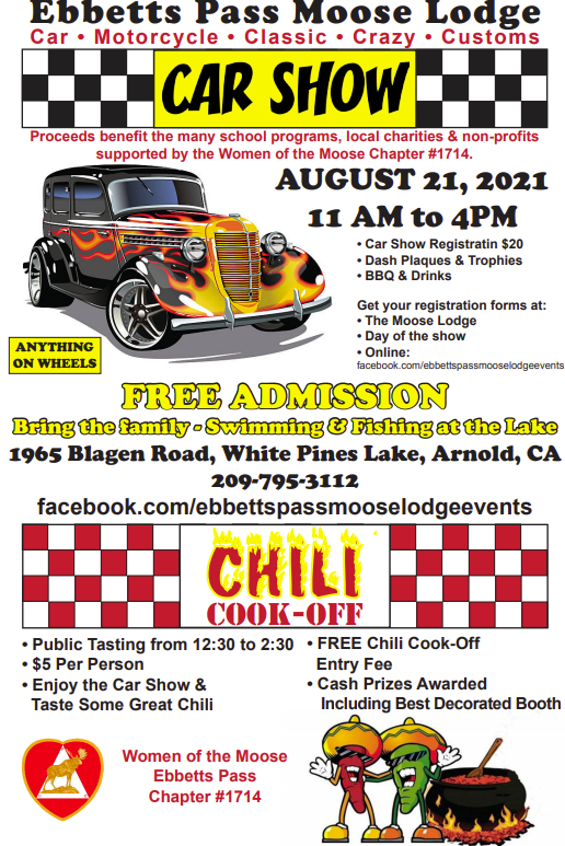 The Ebbetts Pass Moose Lodge 2021 Car Show & Chili Cook-Off