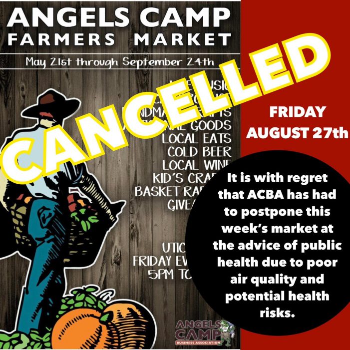Poor Air Quality Cancels Angels Camp Farmers Market