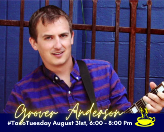 Drop What You are Doing and Head to Taco Tuesday with Grover Anderson at Bistro Espresso