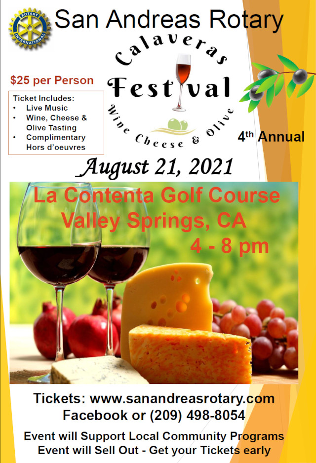 4th Annual San Andreas Rotary Wine, Cheese & Olive Festival August 21