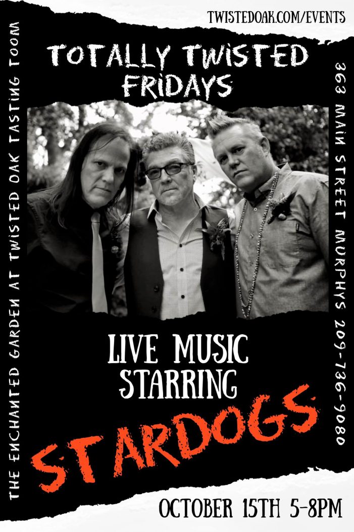 Totally Twisted Friday Tonight with Star Dogs from 5 PM – 8 PM