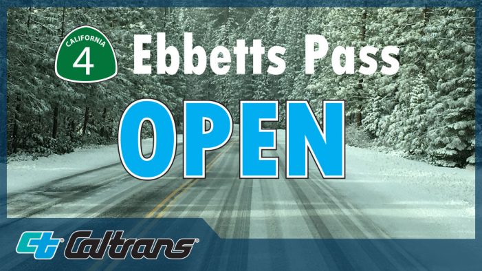 Hwy 4 Ebbetts & Hwy 108 Sonora Passes Reopen Ahead of Thanksgiving Travel