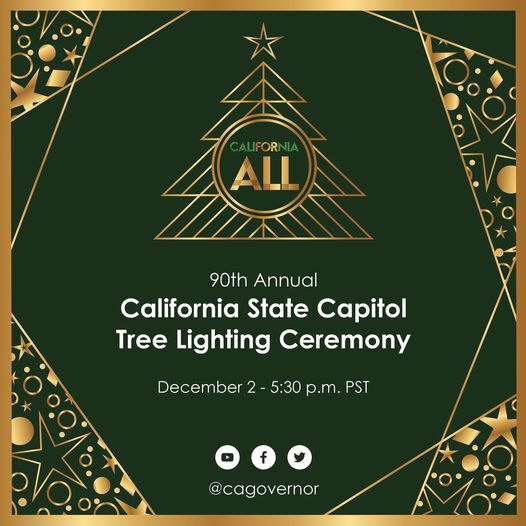 Governor Newsom and First Partner Siebel Newsom to Host 90th Annual California State Capitol Tree Lighting Ceremony