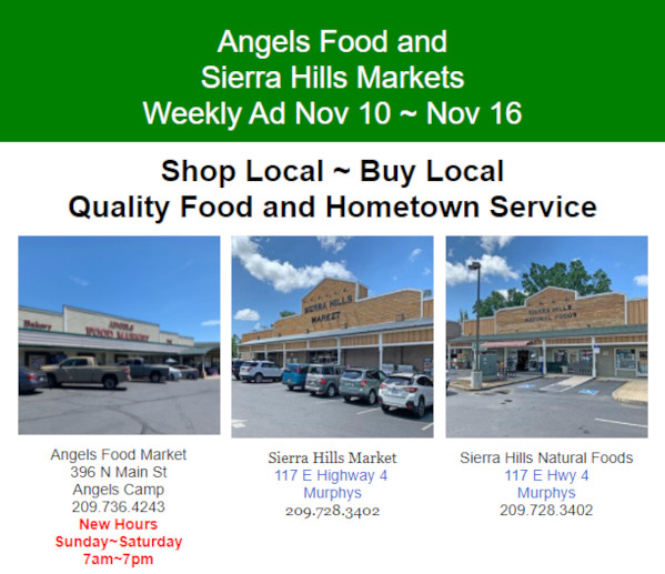 Angels Food and Sierra Hills Markets Weekly Ad Nov 10th ~ Nov 16th