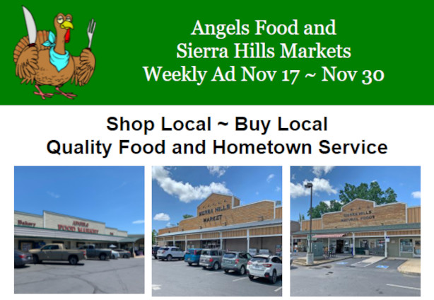 Angels Food and Sierra Hills Markets Weekly Ad Nov 17th ~ Nov 30th!  Happy Thanksgiving!!