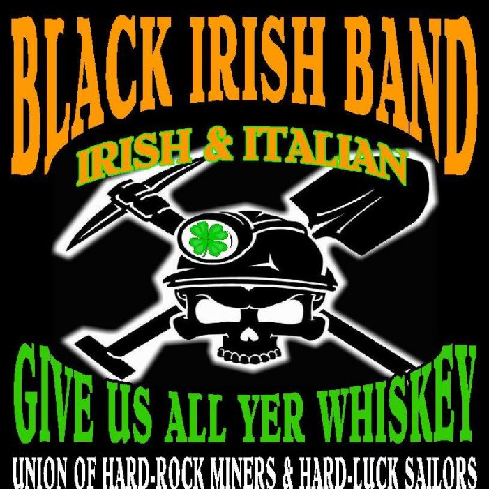 Black Irish Band At The Rock Of Twain Harte Tonight at 6:30!