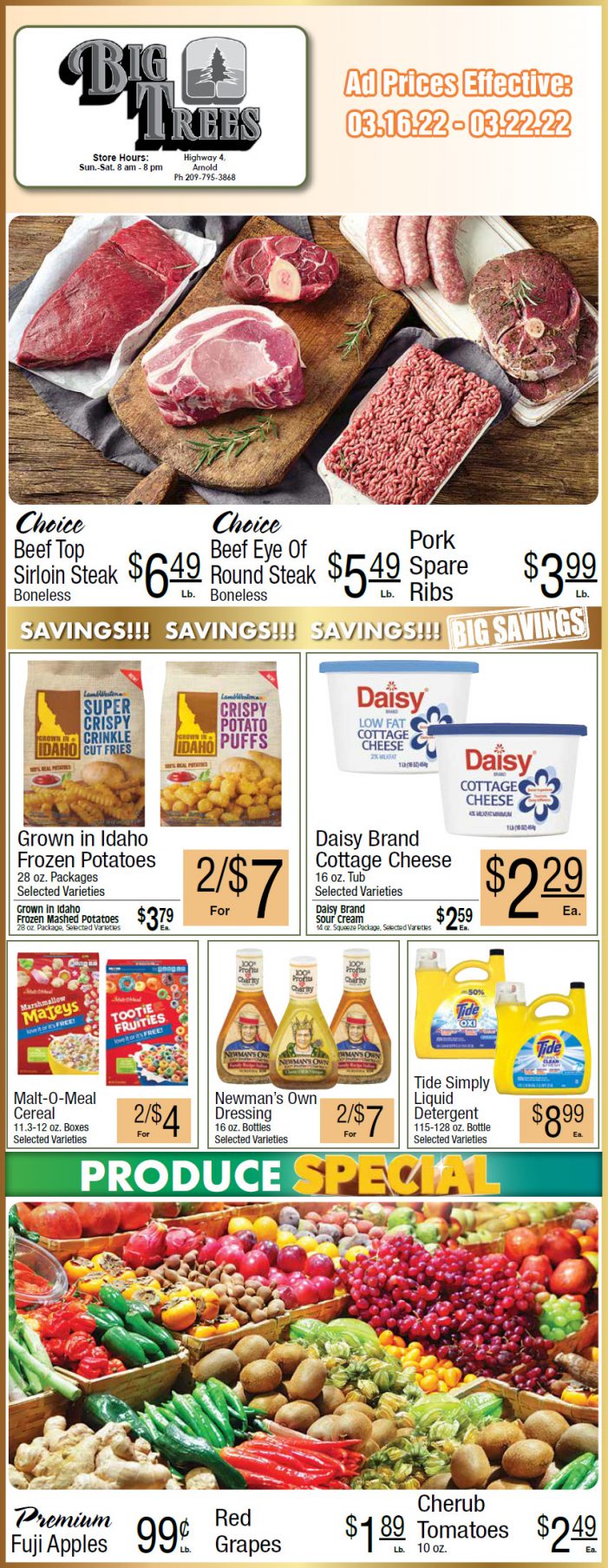 Big Trees Market Weekly Ad & Grocery Specials March 16th Through March 22nd! Shop Local & Save!