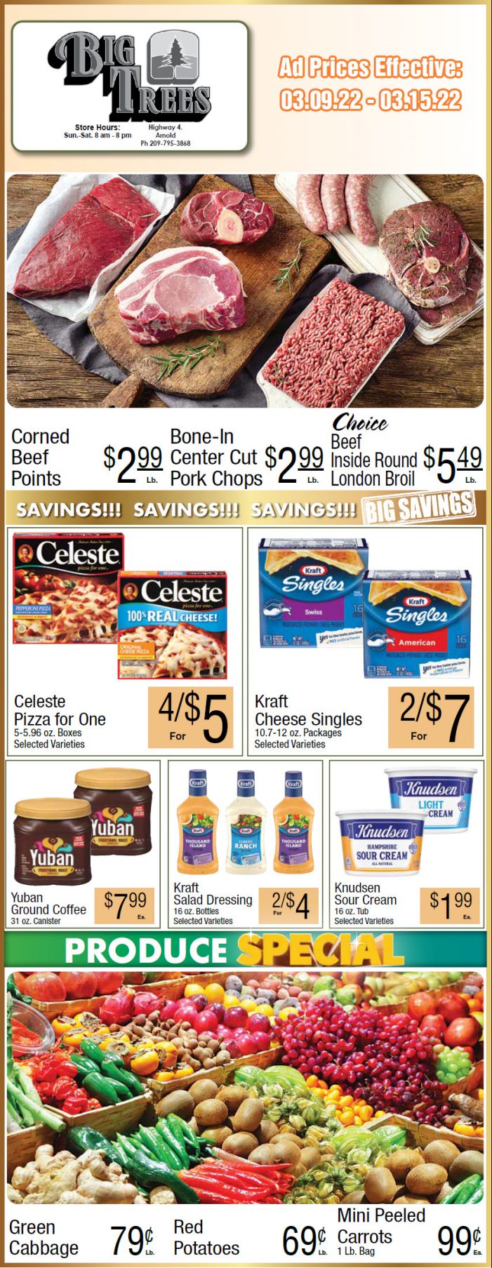 Big Trees Market Weekly Ad & Grocery Specials March 9th Through March 15th! Shop Local & Save!