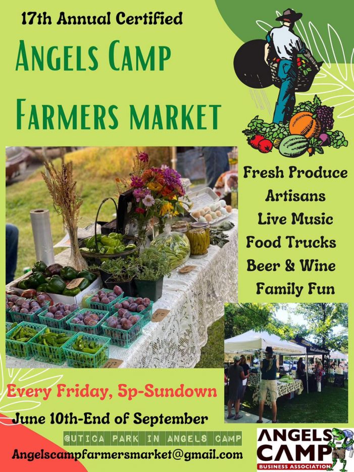 The Angels Camp Farmers Market is Every Friday Through September!