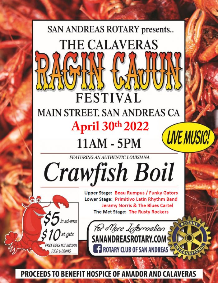 The Calaveras Ragin Cajun Festival is April 30th!  Don’t Miss It!!