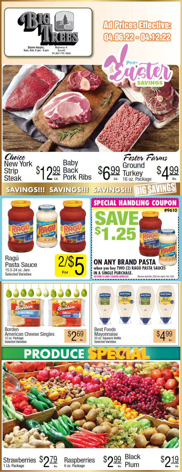 Big Trees Market Weekly Ad & Grocery Specials April 6th Through April 12th! Shop Local & Save!