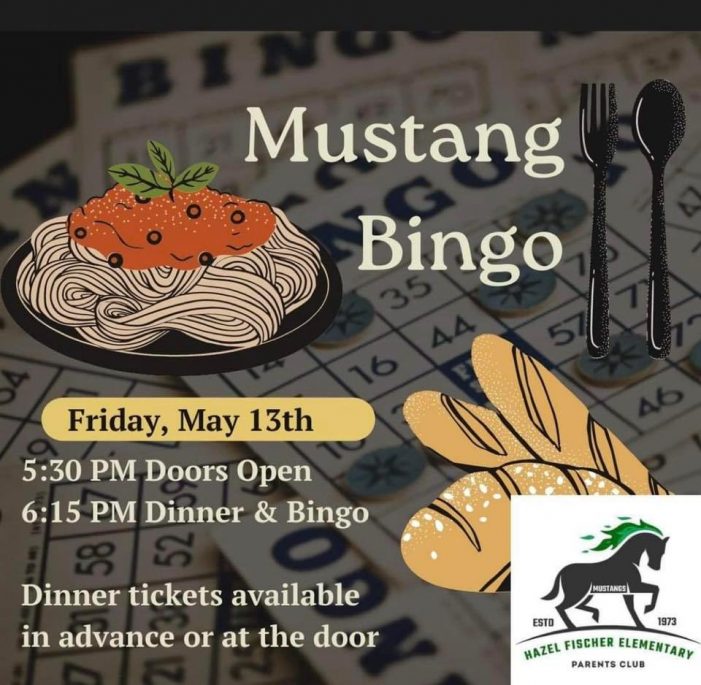Hazel Fischer Parents Club Presents Mustang Bingo on May 13th