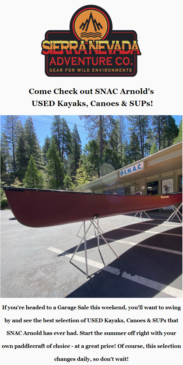 Come Check out SNAC Arnold’s  USED Kayaks, Canoes & SUPs!