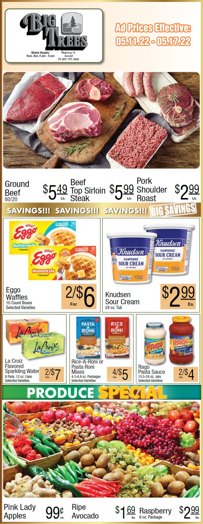Big Trees Market Weekly Ad & Grocery Specials May 11th Through May 17th! Shop Local & Save!