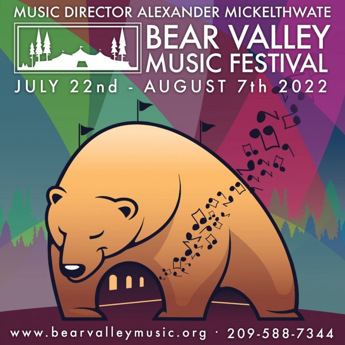 The 2022 Bear Valley Music Festival is July 22nd to August 7th