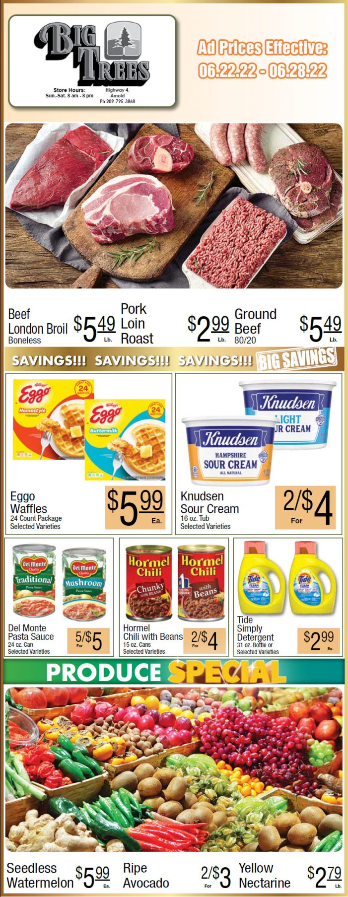 Big Trees Market Weekly Ad & Grocery Specials June 22 – 28!  Shop Local & Save for Summer!!