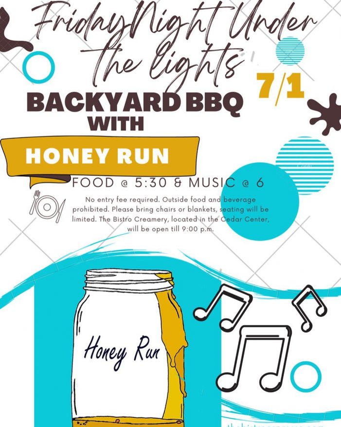 Friday Night Under the Lights Backyard BBQ with Honey Run at Bistro Espresso