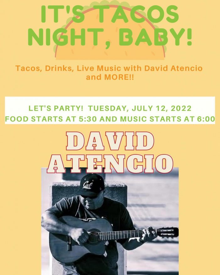 It’s Tacos Night Baby!! Tacos & Music at Bistro Espresso